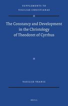 Vigiliae Christianae, Supplements-The Constancy and Development in the Christology of Theodoret of Cyrrhus