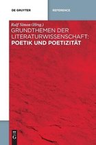 Grundthemen der Literaturwissenschaft- Grundthemen der Literaturwissenschaft: Poetik und Poetizität
