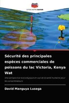 Sécurité des principales espèces commerciales de poissons du lac Victoria, Kenya Wat