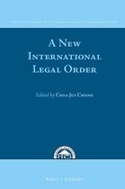 Collected Courses of the Xiamen Academy of International Law-A New International Legal Order