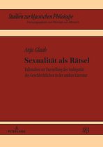 Studien zur klassischen Philologie 183 - Sexualitaet als Raetsel