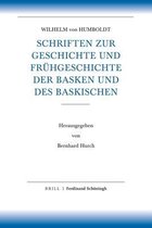 Humboldt, Schriften Zur ... (Alles, Abteilung I Bis VII)- Schriften Zur Geschichte Und Fruhgeschichte Der Basken Und Des Baskischen