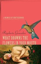 Living Out: Gay and Lesbian Autobiographies- What Drowns the Flowers in Your Mouth