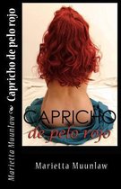 Capricho de pelo rojo