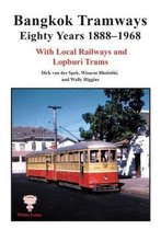 Bangkok Tramways Eighty Years 1888-1968