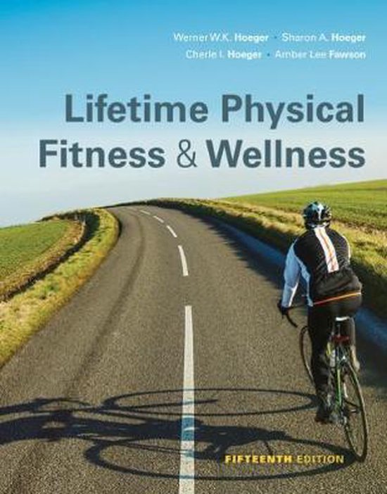 Lifetime Physical Fitness and Wellness, Hoeger | 9781337392686 | Boeken | bol.com
