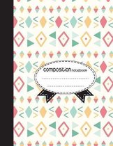 Composition Notebook, 8.5 x 11, 110 pages: Cute-ethnic_White