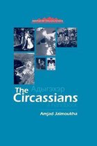 Caucasus World: Peoples of the Caucasus-The Circassians
