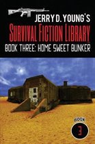 Jerry D. Young's Survival Fiction Library: Book Three