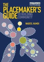 Placemaker'S Guide To Building Community