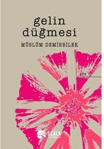 Gelin Düğmesi