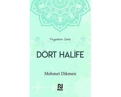Peygamberin Ä°zinde DÃ¶rt Halife