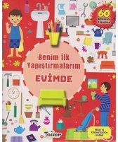 Benim İlk Yapıştırmalarım   Evimde