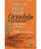 Küresel ve Bölgesel Güçlerin Ortadoğu Politikaları