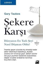 Şekere Karşı Dünyanın En Tatlı Şeyi Nasıl Düşman Oldu?