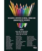 Researcand Reviews in Social Human and Administrative Sciences