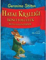 Hayal Krallığı İkinci Yolculuk Mutluluğun Peşinde