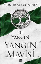Yangın Yangın Mavisi 3