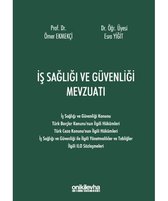 İş Sağlığı ve Güvenliği Mevzuatı