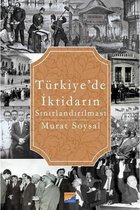 Türkiyede İktidarın Sınırlandırılması