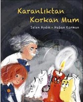 Karanlıktan Korkan Mum