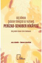 Geç Dönem Çağatay Türkçesi ile Yazılmış Perizad