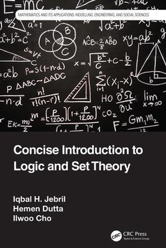 Mathematics and its Applications - Concise Introduction to Logic and Set Theory