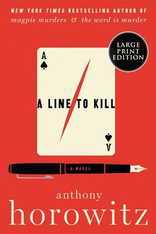 A Hawthorne and Horowitz Mystery-A Line to Kill - cover