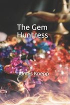 The Gem Huntress