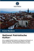 National Patriotische Kultur