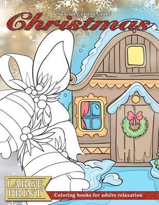 LARGE PRINT Coloring books for adults relaxation CHRISTMAS - cover