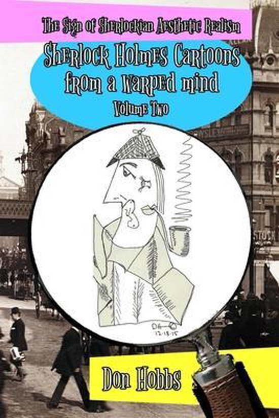 Sherlock Holmes Cartoons-A Sign of Sherlockian Realism - cover
