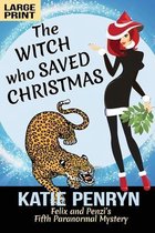 French Country Murders - Large Print-The Witch who Saved Christmas
