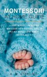 Montessori at Home Guide- Montessori at Home Guide