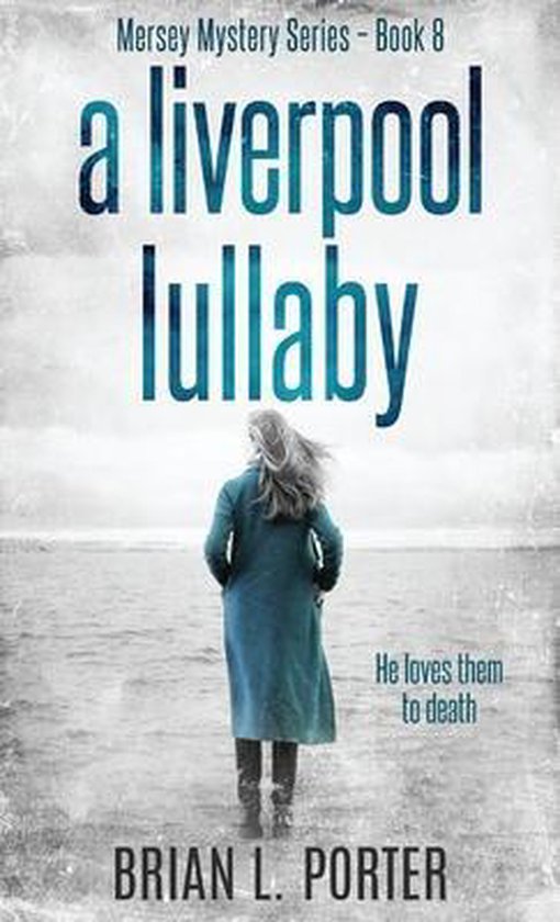 Mersey Murder Mysteries-A Liverpool Lullaby - cover