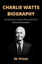 Charlie Watts Biography