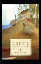 Anne's House of Dreams Annotated