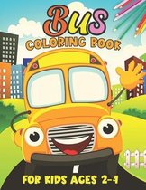 Bus Coloring Book for Kids Ages 2-4