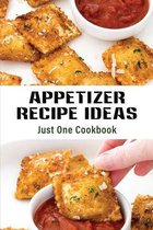 Appetizer Recipe Ideas: Just One Cookbook