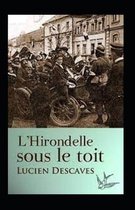 L'Hirondelle sous le toit Illustre