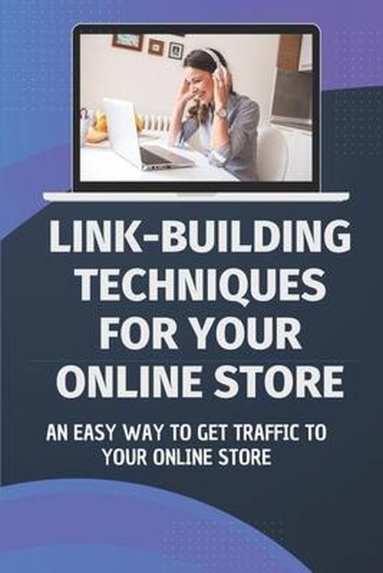 Link-Building Techniques For Your Online Store - cover