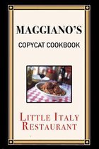 Maggiano's Copycat Cookbook