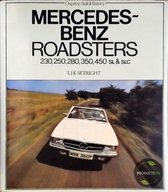 Mercedes-Benz Roadsters: 230, 250, 280, 350, 450 SL & SLC
