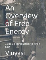 An Overview of Free Energy