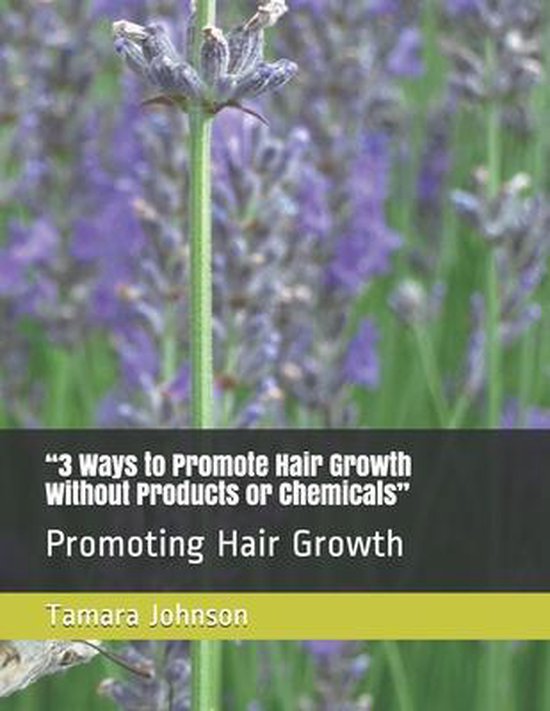 "3 Ways to Promote Hair Growth Without Products or Chemicals ... - cover