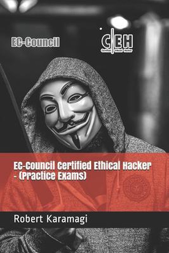 EC-Council Certified Ethical Hacker - (Practice Exams) - cover
