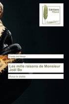 Les mille raisons de Monsieur Joel Bo