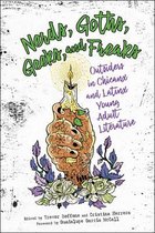 Children's Literature Association Series- Nerds, Goths, Geeks, and Freaks