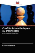 Conflits interethniques au Daghestan