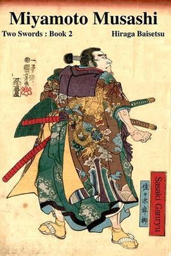 Miyamoto Musashi Two Swords Miyamoto Musashi, Hiraga Baisetsu 9781950959402 Livres